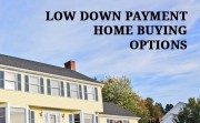 Zero Down and Low Down Payment Home Buying Mortgages