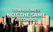 How to get a loan for a townhome or condo