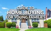 Young Families Home Buying Guide
