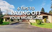 Tips To Paying Off Your Mortgage Faster