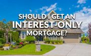 Is it time for interest only mortgages