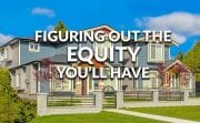 How Much Equity Will You Have