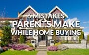 Biggest Mistakes Parents Make When Buying a Home