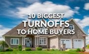 biggest turnoffs to home buyers